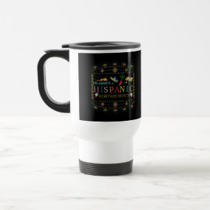 Mug De Voyage Célébrer le Mois du patrimoine hispanique Design