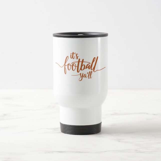 Mug De Voyage C'est le football Ya'll (Centre)