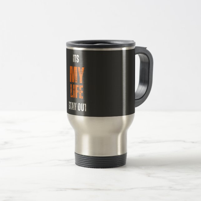 Mug De Voyage C'est ma vie qui reste (Devant droit)