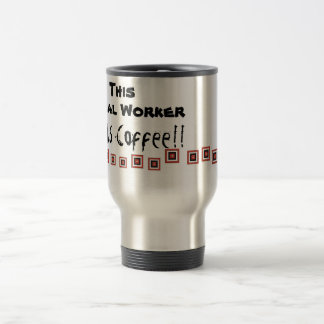 Mug De Voyage Cet assistant social a besoin de café !