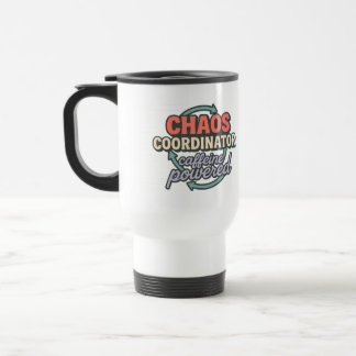 Mug De Voyage Chaos Coordinator Caffeine Powered Gratitude