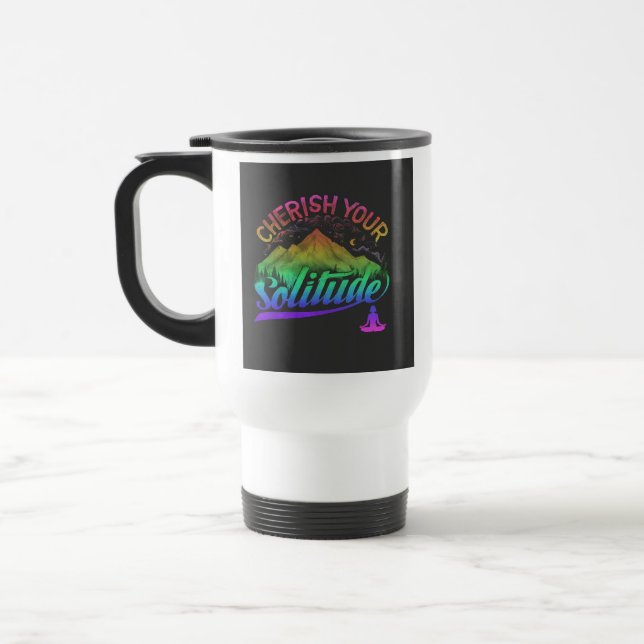 Mug De Voyage "Cherchez votre solitude" Canette de café de voyag (Gauche)