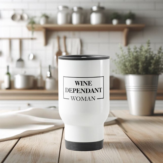Mug De Voyage Citation amusante d'une femme dépendante du vin mo (Créateur téléchargé)