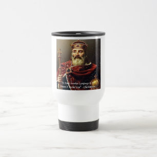 Mug De Voyage Citation Charlemagne & Langues célèbres