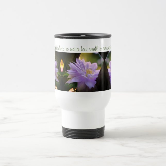 Mug De Voyage Citation Clematis Flower Inspirational Kindness (Centre)