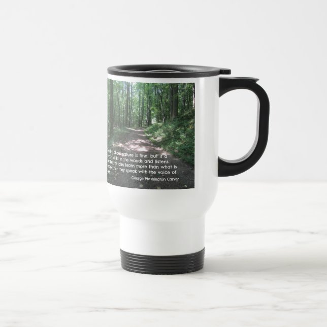 Mug De Voyage Citation sur la nature par G.W. Carver (Droite)