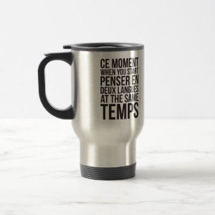 Mug De Voyage Commencer Penser En Deux Langues Au Même Temps