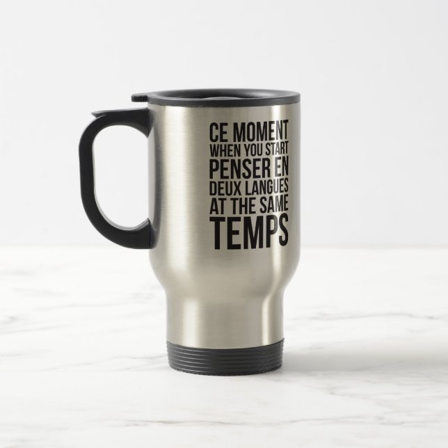 Mug De Voyage Commencer Penser En Deux Langues Au Même Temps (Gauche)