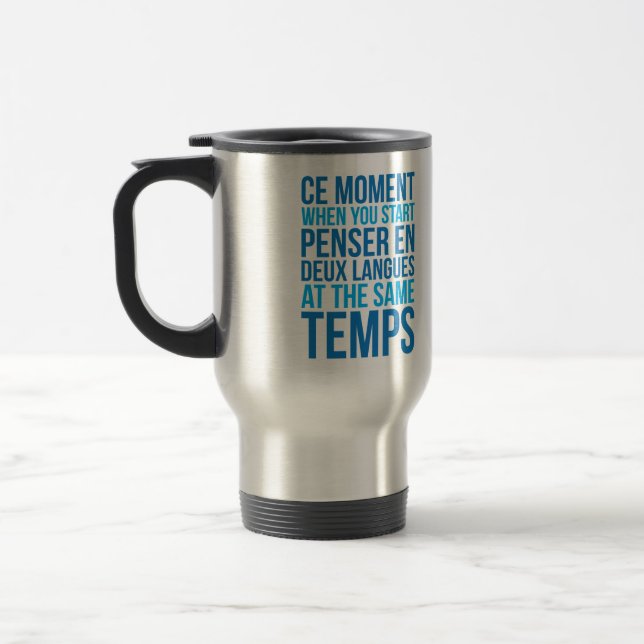 Mug De Voyage Commencez en Deux Langues de Penser aux mêmes (Gauche)