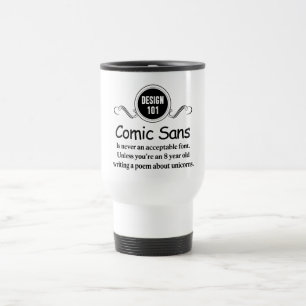 Mug De Voyage Conception 101 : Comique sans n'est jamais une