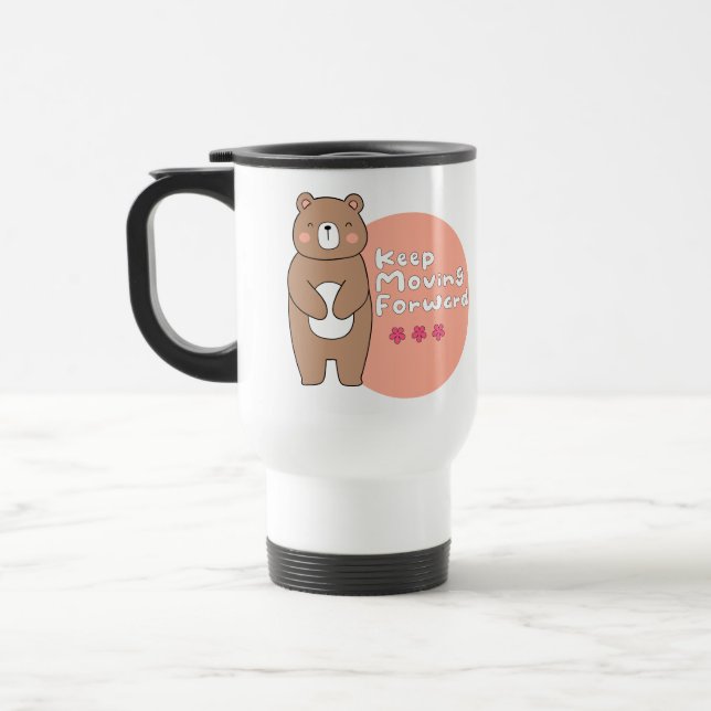 Mug De Voyage Continuez à avancer Kawaii joyeux ours rose et bru (Gauche)