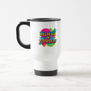 Mug De Voyage Croyez en vous-même don de motivation