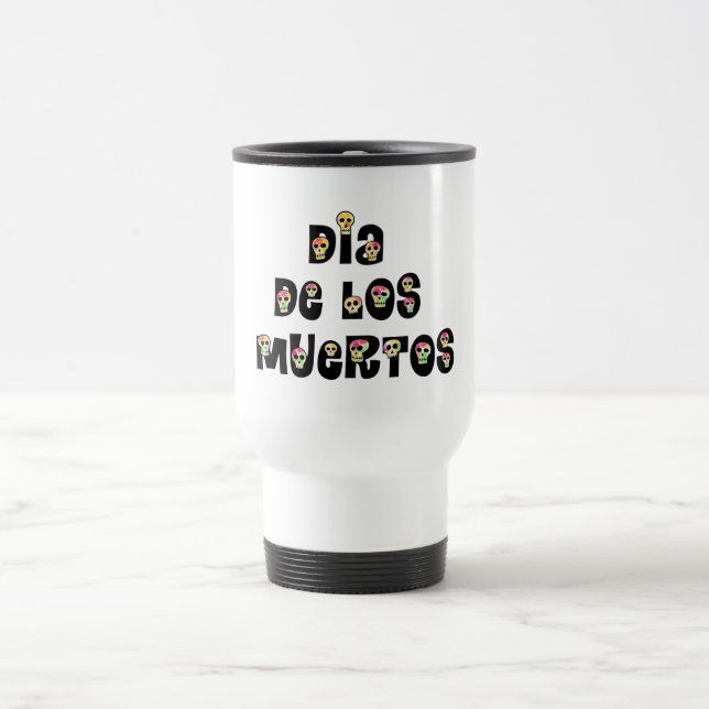 Mug De Voyage Dia De Los Muertos Calaveras (Centre)