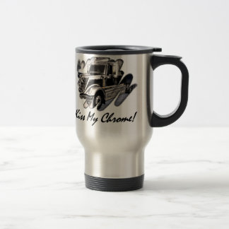 Mug De Voyage Embrassez mon chrome !