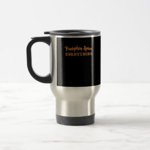 Mug De Voyage Épices citrouilles Tout Essentiel Citation D'Autom