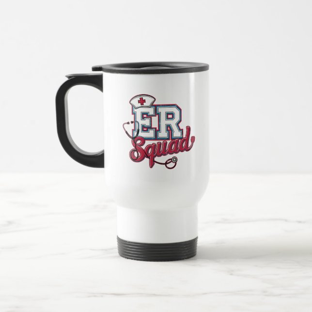 Mug De Voyage ER Squad, Emergency Room, Nurse Shirt, Doctor Gift (Gauche)