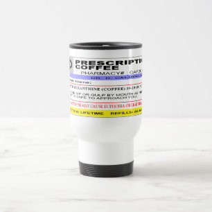 Mug De Voyage ÉTIQUETTE personnalisé drôle de Rx - café de