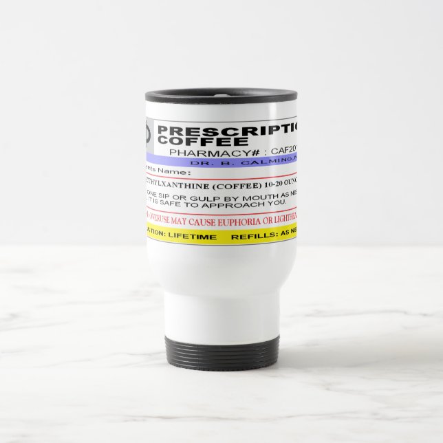 Mug De Voyage ÉTIQUETTE personnalisé drôle de Rx - café de (Centre)