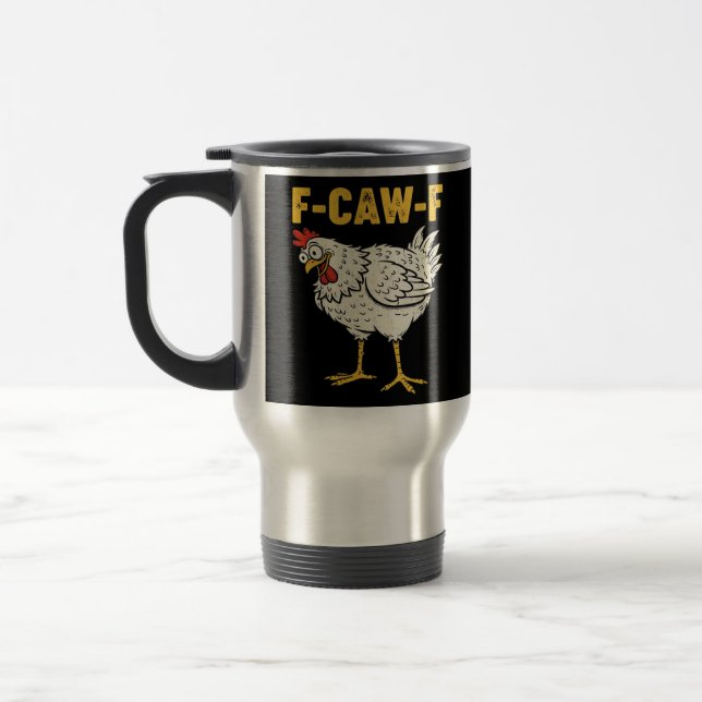 Mug De Voyage F-Caw-F Chicken Classic Retro Cool (Gauche)