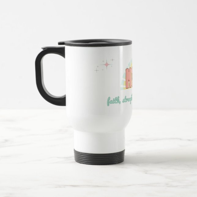 Mug De Voyage Faith, Strength & Tenderness – (Gauche)