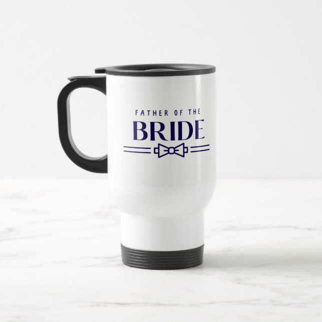 Mug De Voyage Father of Bride (Gauche)
