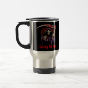 Mug De Voyage Faucheuse Grim Venant Pour Vous