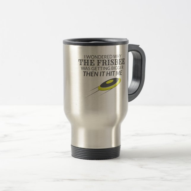 Mug De Voyage Frisbee Ultime Pourquoi La Frisbee S'Agrandit (Devant droit)