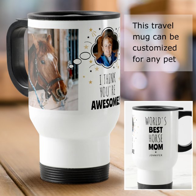 Mug De Voyage Fun Cheval Maman Pensé Bulle N'Importe Quel Animal (Créateur téléchargé)