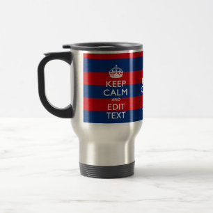 Mug De Voyage GARDEZ CALME et votre texte sur les bandes bleues