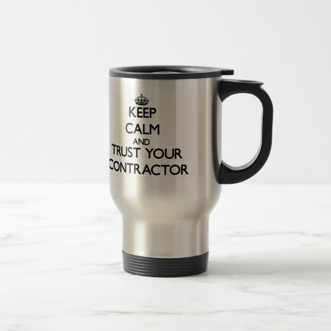 Mug De Voyage Gardez le calme et faites confiance à votre (Droit)
