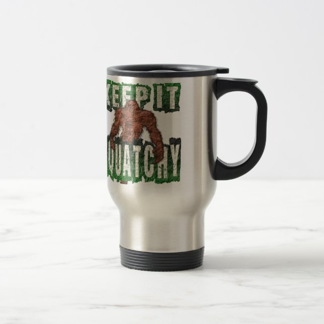 MUG DE VOYAGE GARDEZ-LE SQUATCHER (Droit)