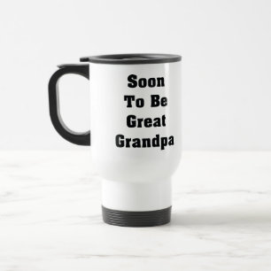 Mug De Voyage Grand-Grand-papa
