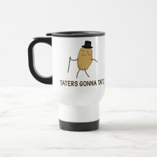 Mug De Voyage Haineux allant détester et Taters allant à Tate