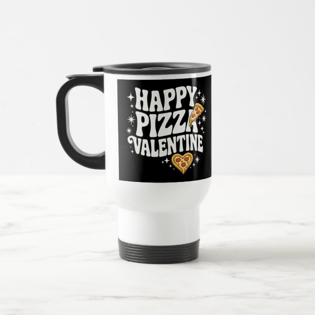 Mug De Voyage Happy Pizza Valentine Funny Pizza Love Design (Gauche)