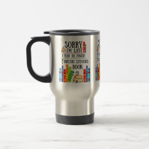Mug De Voyage I Had to Finish my Dustin Stevens