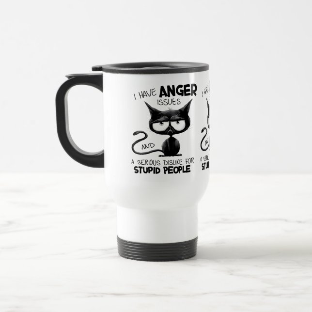 Mug De Voyage I Have Anger Issues Funny Cat Lover Gift  (Gauche)