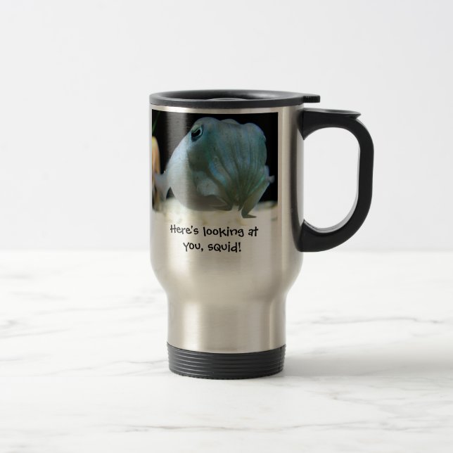 Mug De Voyage Ici vous regarde, calmar ! (Droit)