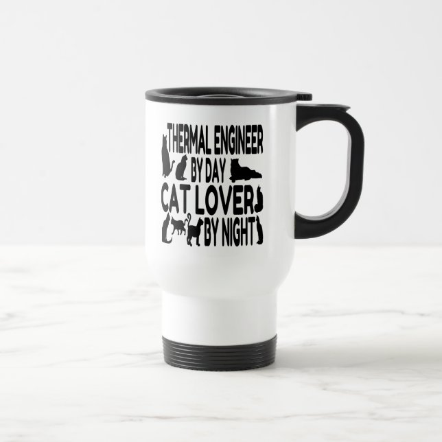 Mug De Voyage Ingénieur thermique aime les chats (Droite)