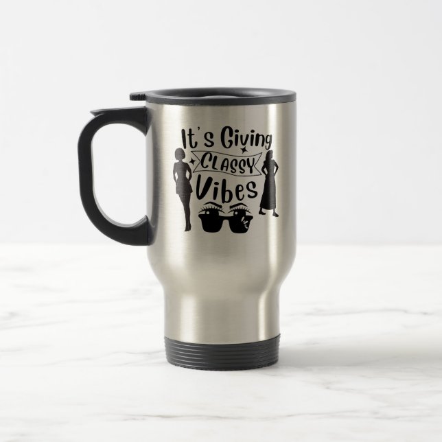 Mug De Voyage It's Giving Classy Vibes (Gauche)