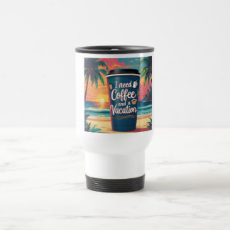 Mug De Voyage J'ai besoin de café et d'une boîte de voyage tropi