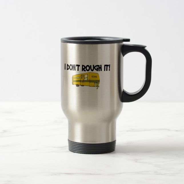 Mug De Voyage Je fais pas rugueux il (Droit)