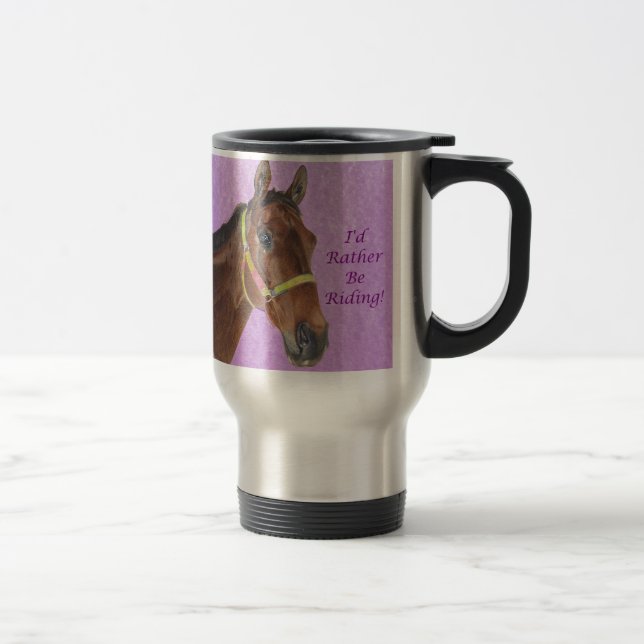 Mug De Voyage Je monterais plutôt ! Cheval (Droit)