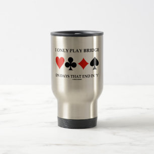 Mug De Voyage Je Ne Joue Que Le Pont Les Jours Qui Se Terminent 