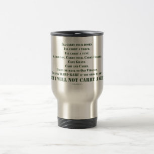 Mug De Voyage Je ne porterai pas un pistolet