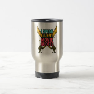 Mug De Voyage Je parle Citations De Film Fluent Neon Hollywood A