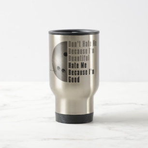 Mug De Voyage Je Suis Beau Je Suis Bon Bowling Grey