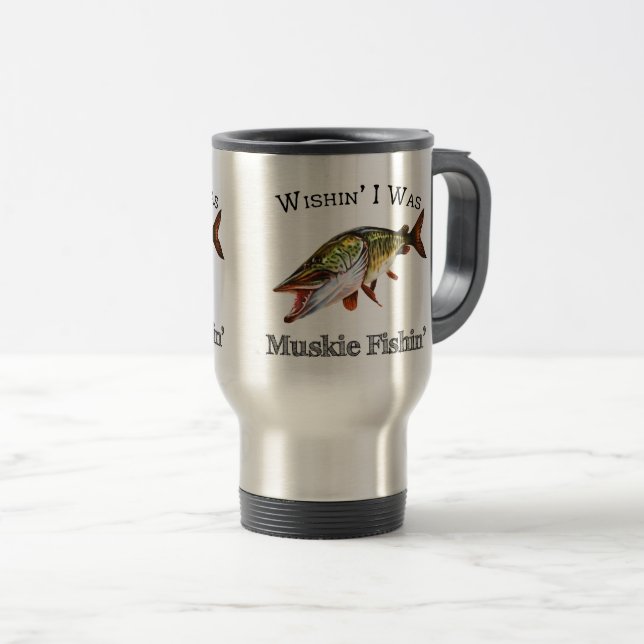 Mug De Voyage J'Étais Muskie Fishin (Devant droit)
