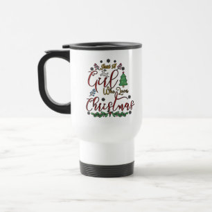 Mug De Voyage Juste une fille qui aime Noël