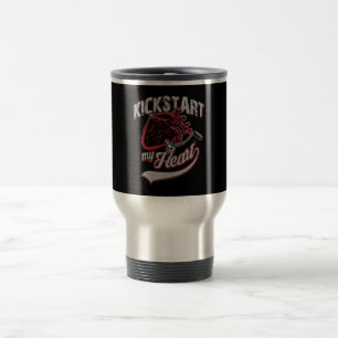 Mug De Voyage Kickstart My Heart Motorcycle Art Cadeau