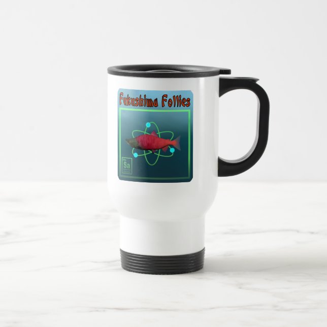 Mug De Voyage La folie de Fukushima (Droite)